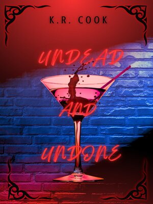 cover image of Undead and Undone